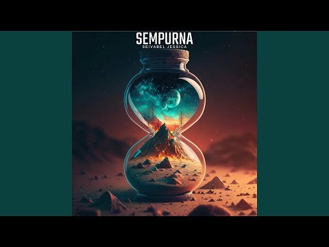 sempurna by seivabel