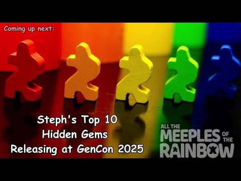  Steph's Top 10 - Hidden Gems Releasing at GenCon 2025