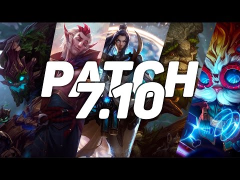 Patch notes 7.10 REUPLOAD