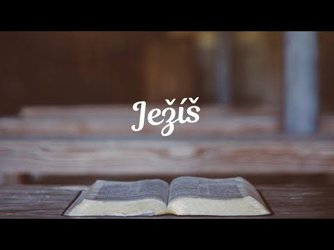 Základy Bible 5 | Ježíš