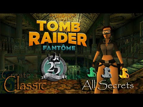 TRLE Create a Classic 2021 - CaC 2021 - Fantome Full Walkthrough