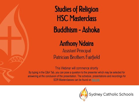 SOR HSC Masterclass: Buddhism - Ashoka