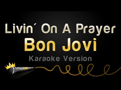Bon Jovi - Livin' On A Prayer (Karaoke Version)