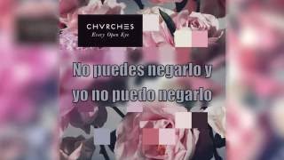 CHVRCHES - High Enough To Carry You Over (Sub. Español)