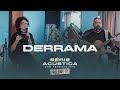 Derrama Série Acústica Com Fernandinho Vol III