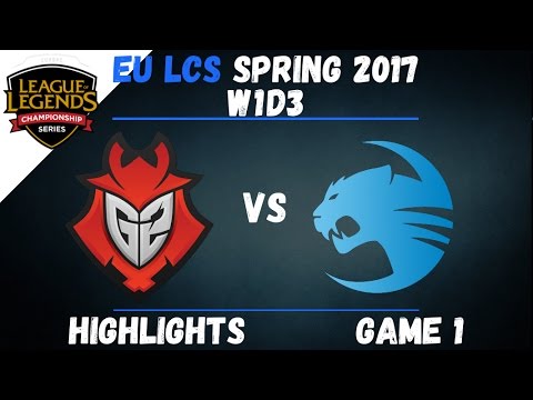 G2 vs ROC Highlights Game 1 EU LCS 2017 Spring W1D3 G2 Esports vs Roccat