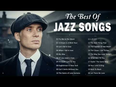 Jazz Classics Playlist Top 20+  Best Jazz Music of All Time