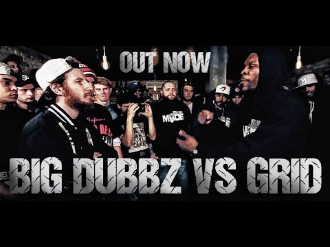 Big Dubbz vs Grid