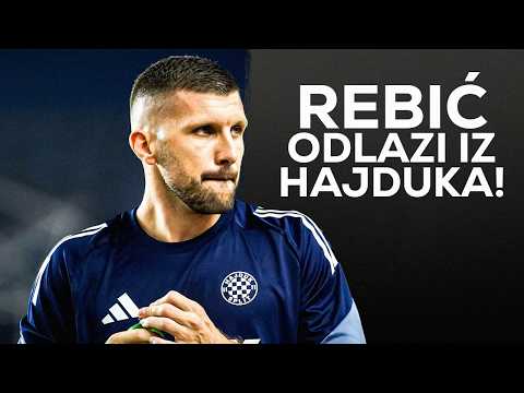 ANTE REBIĆ NAPUŠTA HAJDUK!