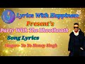 Party With The Bhoothnath Lyrics Bhoothnath Returns Amitabh Bachchan Yo Yo Honey Singh