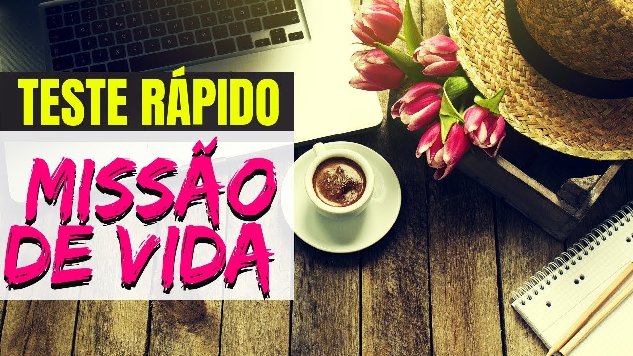 Teste para Descobrir sua Missão e Propósito de Vida