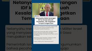 Kata Netanyahu soal Penyerangan IDF ke Gereja Terakhir di Gaza: Sebuah Kesalahan Bagi Israel
