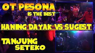 Download lagu DJ HANING DAYAK VS SUGEST OT PESONA IS THE BEST Live Tanjung Seteko mp3 Download lagu DJ HANING DAYAK VS SUGEST OT PESONA IS THE BEST Live Tanjung Seteko mp3