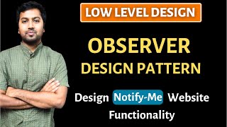 3. Observer Design Pattern Explanation (Hindi) | Design Interview Question | LLD System Design