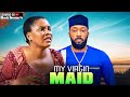 MY VIRGIN MAID FREDRICK LEONARD SARIAN MARTIN 2025 NOLLYWOOD LATEST MOVIES