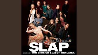 The Slap Main Title