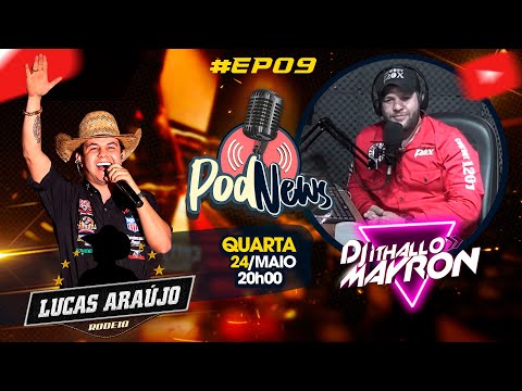 Locutor Lucas Araújo - PodNews l #ep09 #podnews