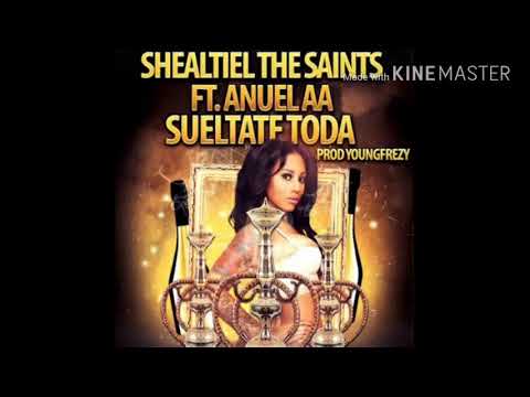 Shealtiel The Saints Ft. Anuel AA - Sueltate Toda😈#FREEANUEL