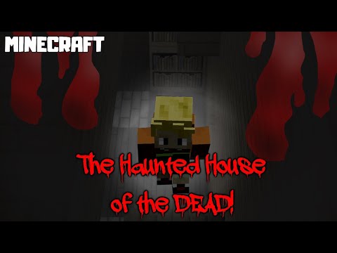 Stingray Productions - The Haunted House of the DEAD! Minecraft Horror Movie Short