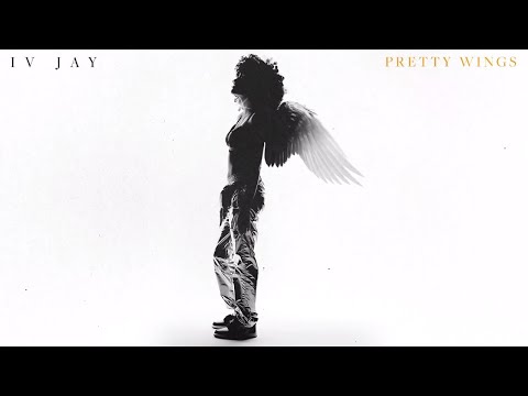 IV Jay - Pretty Wings [Official Audio]
