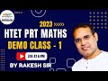 HTET PRT MATH 2023 (DEMO CLASS - 1) || By Rakesh Sir...