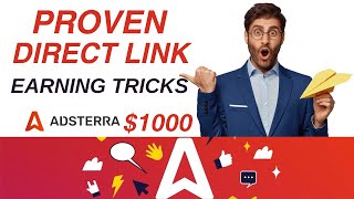 Adsterra Direct Link Self Clicking Trick: High CPM course 1,000$/Month