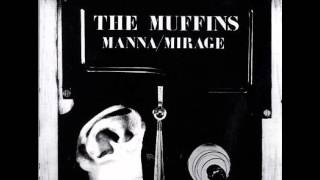 The Muffins - Monkey With the Golden Eyes