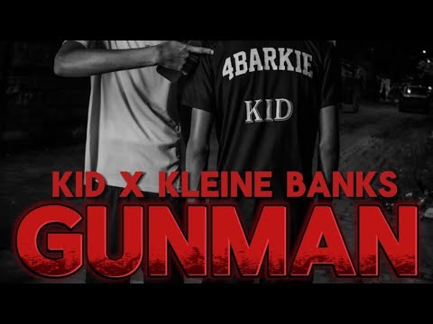 Kid Ft Kleine Banks- Gunman.[official music video clip] Prod.Mosha Records