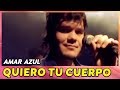 Amaz Azul - Quiero Tu Cuerpo