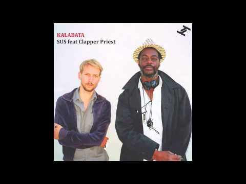 Kalbata ft Clapper Priest - SUS // Tru Thoughts Reocrds
