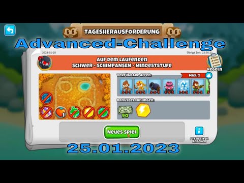 Top-Herausforderung 25.01.2023 | bloonstd6 - Advanced Challenge True BTD6 Champion test