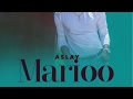 Aslay - Marioo (Official Audio)