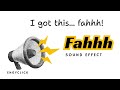 FAHHH Sound Effect Meme High Quality Download