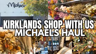 FALL KIRKLANDS SHOP WITH US AND MICHAELS SMALL HAUL