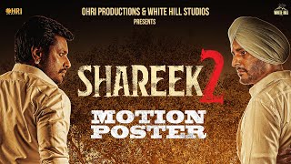 SHAREEK 2 (Motion Poster)  Jimmy Sheirgill  Dev Kh