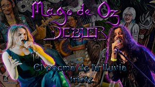 Mägo de Oz- El Poema de la Lluvia Triste ft. Débler