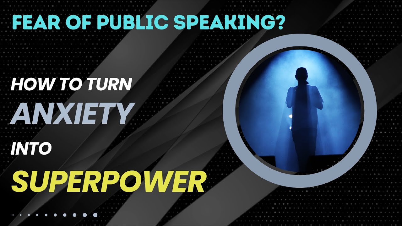 You Got Speech Anxiety All Wrong - Turn Nervous Energy Into Your Superpower!