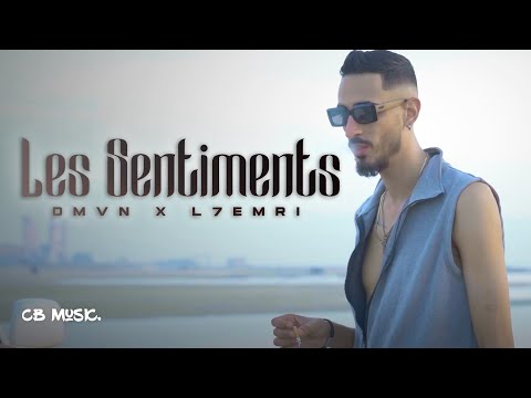 D-Mvn - Les Sentiments (Feat. L7emri)