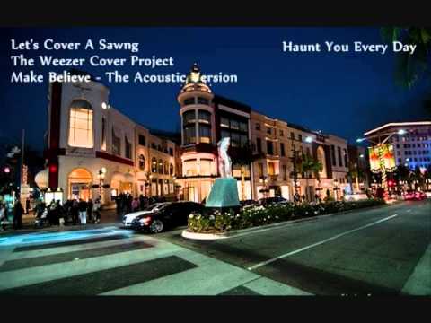 Haunt You Every Day - The Weezer Cover Project