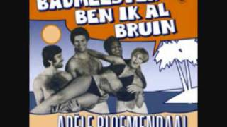 Adele Bloemendaal - Badmeester Ben Ik Al Bruin video