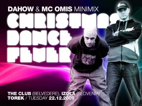 Dahow & MC Omis - Christmas Dance Fever Minimix