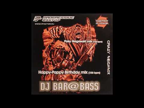 DJ Bar@Bass - Crazy Megamix (Poky Nagasaki mix)