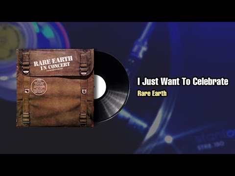 I Just Want To Celebrate - Rare Earth (1971)