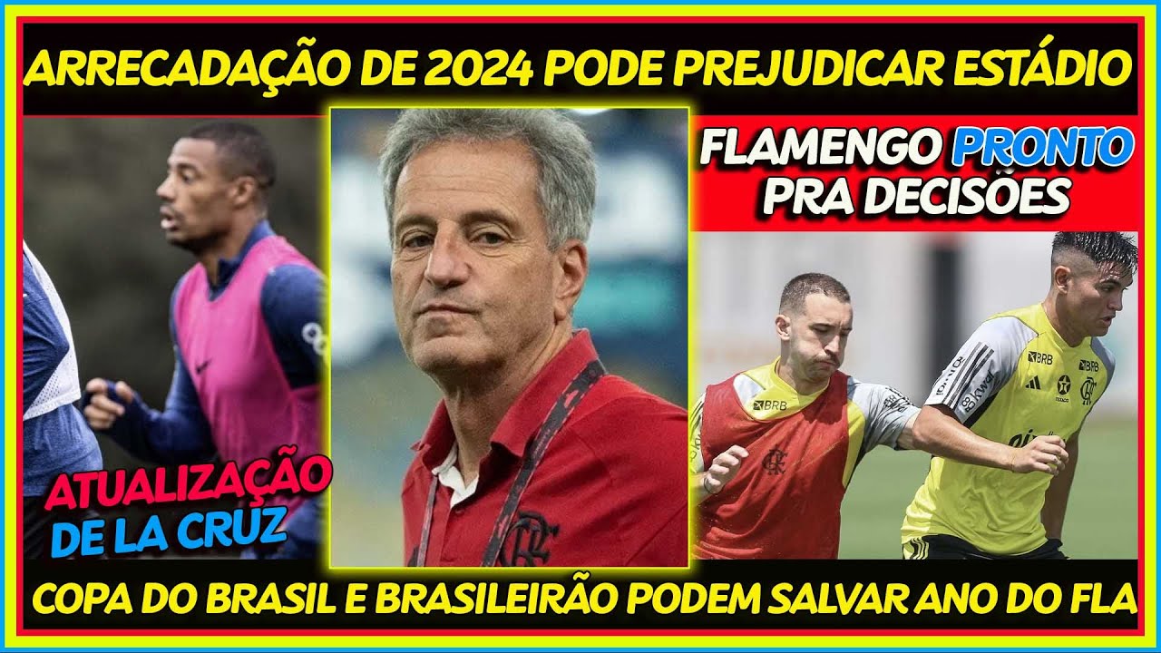 PREMIAÇÕES DE 2024 PODEM PREJUDICAR CONSTRUÇÃO DE ESTÁDIO | ATUALIZAÇÃO DE LA CRUZ | FLA PRONTO E+