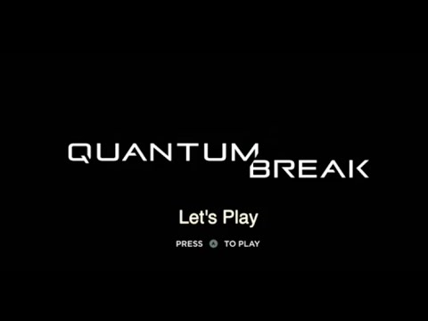Quantum Break - Act 3 Part 1 Research Facility
