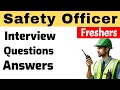 Fresher Safety Officer Interview Questions And Answers