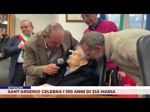 SANTARSENIO CELEBRA I 100 ANNI DI ZIA MARIA