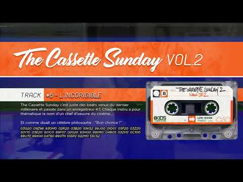 The Cassette Sunday VOL 2 - #6 L'INCORRIGIBLE