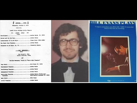 Bill Evans: Only Child – Houle, piano/Coroniti, bass/Sullivan, drums 10/2/74, Lowell State College