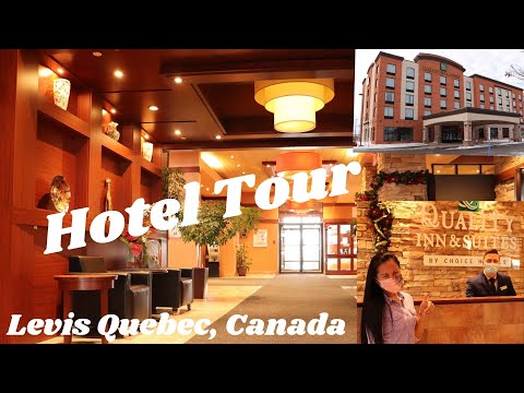 Hotel Tour at Quality Inn & Suites  in Levis Quebec, Canada 🇨🇦